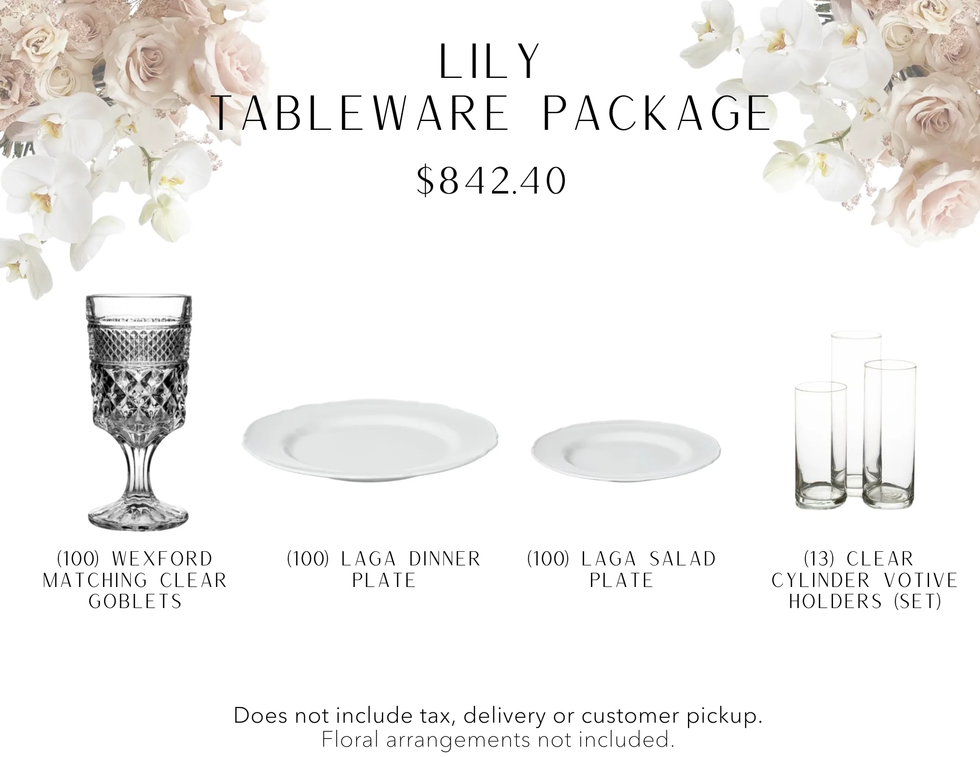 Lily WEBP Tableware package includes 100 matching clear glass goblets. 100 white salad and dinner plates, 13 sets of clear cylinder votives.