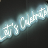 Let's Celebrate neon sign